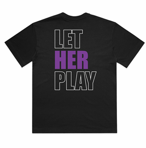 HER Academy Let Her Play Tee Adult Unisex